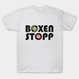 'Boxenstopp' F1 Pitstop Design T-Shirt